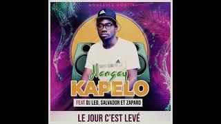 KAPELO NANGAY FEAT DJ LEO, SALVADOR ET ZAPARO ( le jour c'est levé )