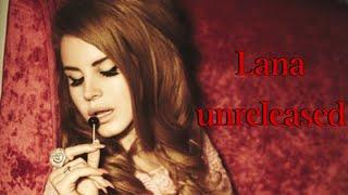 Lana Del Rey unreleased mix