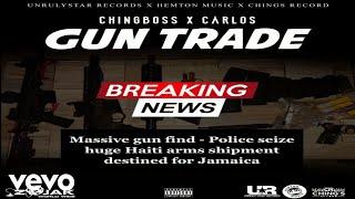 CHINGBOSS, CARLOS - GUN TRADE (OFFICIAL AUDIO)