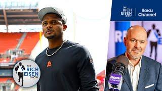 Rich Eisen Comments on the Cleveland Browns’ Deshaun Watson Dilemma | The Rich Eisen Show