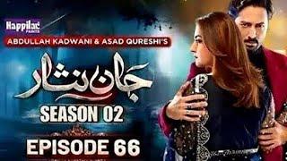 Jaan Nisar Season 02 Episode 66 - (EngSub] - Digitally Presented by HappilacPaints -4 November 2024