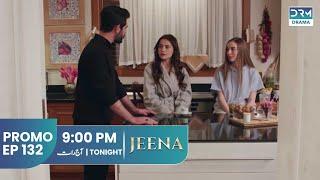 JEENA | Promo Episode 132 Tomorrow at 9PM | UC2U