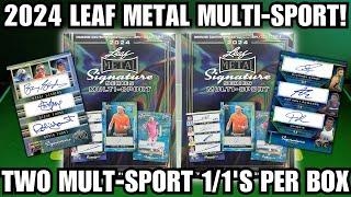 TWO 1/1'S PER BOX! 2024 Leaf Metal Signature Series Multi-Sport Hobby Box Review!