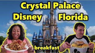 Crystal palace breakfast Disney Dining Review - Magic Kingdom Disney world Florida