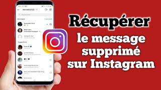 Instagram récupérer conversations et messages supprimés 2025