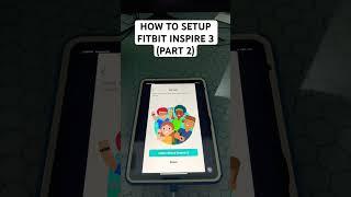How to setup and connect Fitbit Inspire 3 (Part 2)