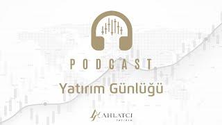 #YatırımGünlüğü Piyasalar ve Beklentiler - 26 Eylül - Hazal Dağ - #podcast