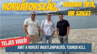 Amit Horvátország ingatlanpiacáról tudnod kell (Teljes videó)