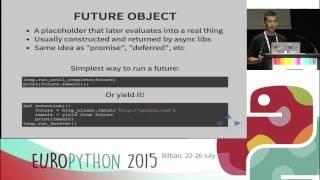 Anton Caceres - Better asynchronous code with Tornado and Python 3