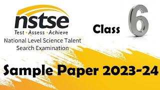 NSTSE  National Science Talent Search Examination Class 6 Sample Paper 2023-24