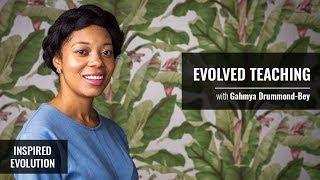 Evolved Teaching with Gahmya Drummond-Bey | Inspired Evolution | Amrit Sandhu