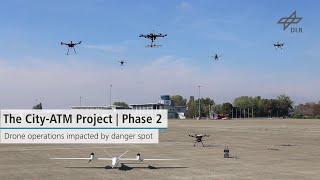 Drone operations impacted by danger spot – City-ATM Phase 2