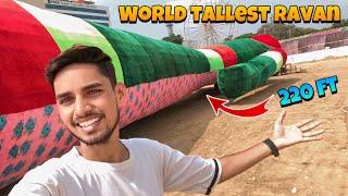 World’s tallest ravan 220Ft in Delhi NCR | Ravan making 2024 | Dussehra festival 2024