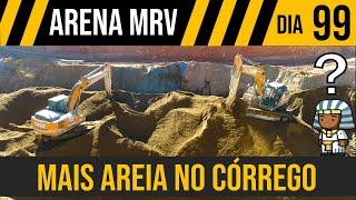 ARENA MRV - MAIS AREIA NO CÓRREGO - EP16 - DIA 99  - Estádio do Atlético MG - GALO - DRONE