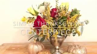 Simple Thanksgiving Centerpiece