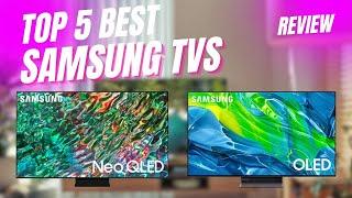 Top 5 Best Samsung TVs [2023] Unveiling the Future of Entertainment!