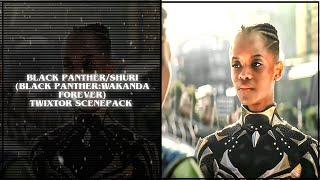 Black panther/shuri (Black panther:Wakanda Forever) twixtor scenepack