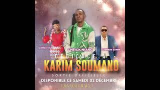 Dédicace à Karim Soumano, Cheick Niang feat Ousmane Sarre & Oumou Dilly : Disponible le 02 décembre.