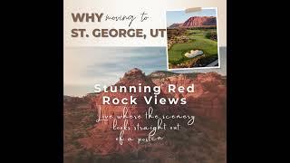 Why moving to St. George