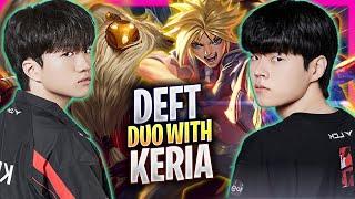 DEFT DUO WITH KERIA! - KT Deft Plays Ezreal ADC vs Jhin! | Season 2024