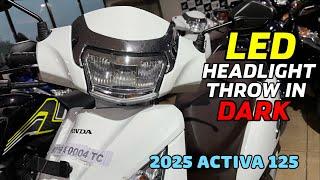 2025 Honda Activa 125 New Model LED Headlight Output Check | Activa 125 New Model 2025