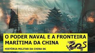 O desenvolvimento do Poder Naval Chinês e a suas Fronteiras Marítimas