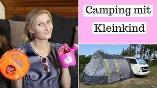 Camping mit Kleinkind / Baby | Was muss mit von A-Z | Koffer packen | AllesClärchen