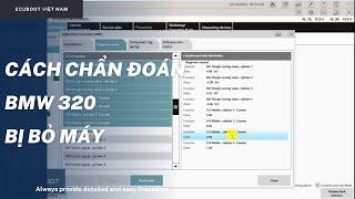 Chẩn đoán BMW 320 bị bỏ máy