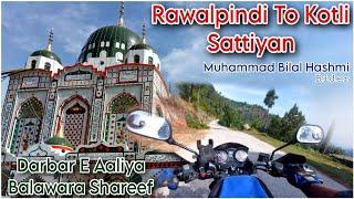 Bike Ride - Rawalpindi to Kotli Sattiyan - Darbar Balawara Shareef