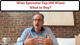 Wine Spectator Top 100 Wines I Am Targeting | Building Your Wine Collection | Wine Collecting