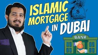 🫵 Are you Eligible to get an Islamic Mortgage in Dubai?
