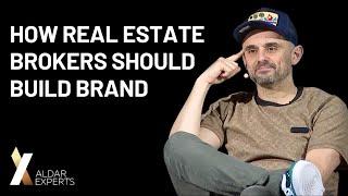 How A Real Estate Broker Should Build Their Brand - Gary Vaynerchuk Q&A at Aldar Experts Live