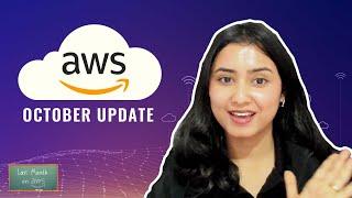 AWS NEW FEATURES AND UPDATES | Last Month in Cloud | October 2024 Edition | New AWS Cloud Updates