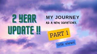 My journey as a new trucking dispatcher from home - 2 year update!!