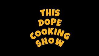 (REPLAY) This Dope Cooking Show- Homemade Chicken Noodle Soup