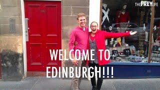 OUR FIRST DAY IN EDINBURGH!!! (8.26.14)