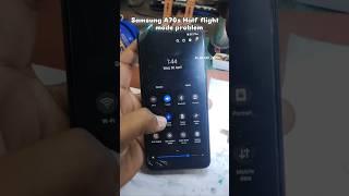 Samsung A70s ( Half flight ) ️ mode problem solved ️ #mobilerepairing #mobilecourse #a70s #shorts