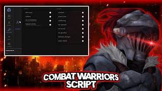 [BEST] ️ Combat Warriors Script | Kill Aura | Aimbot | Inf Stamina | No Cooldown | PASTEBIN 2022