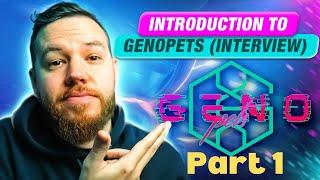 Interview With Genopets - What Is Genopets? (Part 1)