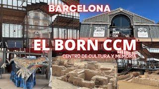 A VISIT TO EL BORN CENTRO DE CULTURA Y MEMORIA | Barcelona | May Adaya