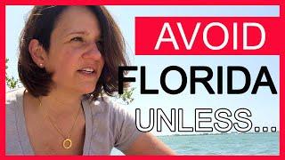 AVOID moving to Florida unless you can cope with these 5 things/ from a local perspective