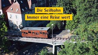 Die Seilbahn - Immer eine Reise wert