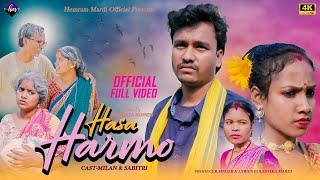 HASA HORMO // FULL VIDEO // MILAN & SABITRI // NEW SANTALI VIDEO 2024 // COLESTIKA MARDI.