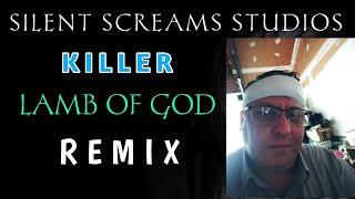 Lamb of God Jason Zdora Impulse Response Remix | Silent Screams Studios