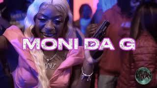 MONI DA G - POP YO SHIT (OFFICIAL MUSIC VIDEO)