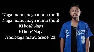 Naga Manu - Moko Koza//Nagamese song//Lyrics video