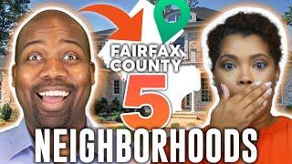 FAIRFAX COUNTY TOP 5 NEIGHBORHOODS