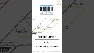 Dubai Metro's future — Palm Jebel Ali  #realestate #realestatebroker  #dubai #luxury