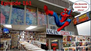 Comic Book Haul 161 | Ancient Comics: My Favorite Comic Book Store!