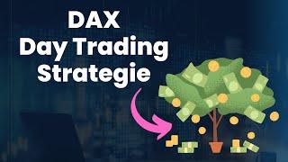 DAX Day Trading Strategie